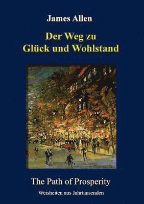James Allen, Günter W Kienitz, Günter W. Kienitz - Weg zu Glück und Wohlstand, Häftad