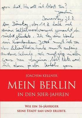 Mein Berlin in den 50er-Jahren 1