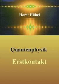 bokomslag Quantenphysik - Erstkontakt