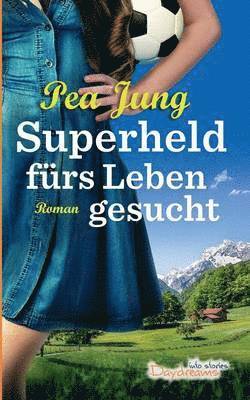 Superheld frs Leben gesucht 1