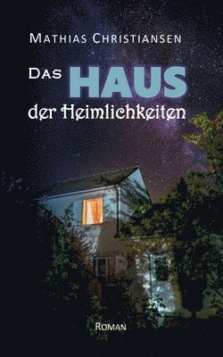 bokomslag Das Haus der Heimlichkeiten