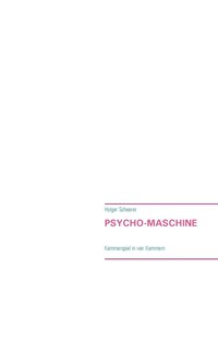 bokomslag Psycho-Maschine