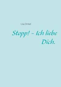 bokomslag Stopp! - Ich liebe Dich.