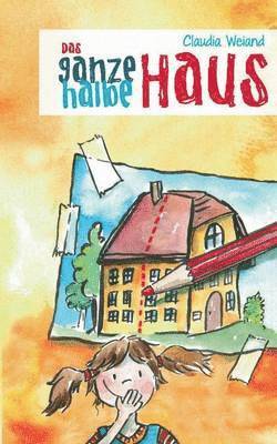 bokomslag ganze halbe Haus