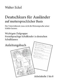 bokomslag Deutschkurs für Ausländer auf muttersprachlicher Basis - Anleitungsbuch