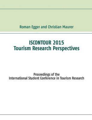 Iscontour 2015 - Tourism Research Perspectives 1