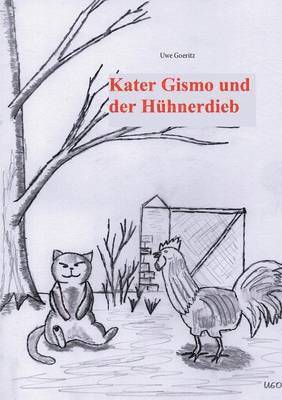 bokomslag Kater Gismo und der Hhnerdieb