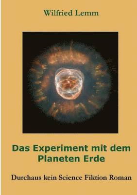 Experiment mit dem Planeten Erde