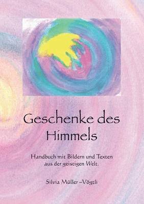 bokomslag Geschenke des Himmels