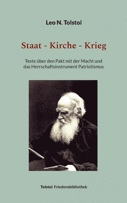 Leo N Tolstoi, Peter Bürger - Staat - Kirche - Krieg, Häftad