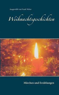 Frank Weber - Weihnachtsgeschichten, Häftad