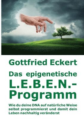 bokomslag Das epigenetische L.E.B.E.N.-Programm