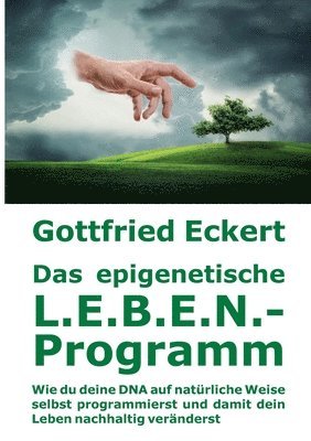 epigenetische L.E.B.E.N.-Programm