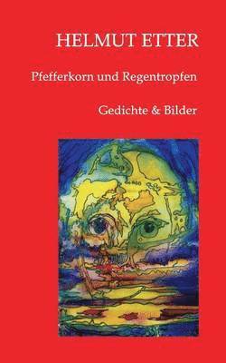 bokomslag Pfefferkorn und Regentropfen