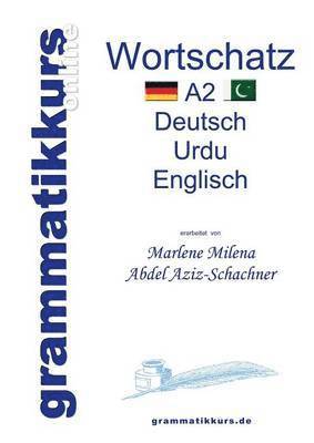 bokomslag Wörterbuch Deutsch - Urdu- Englisch A2