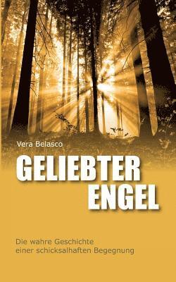 Geliebter Engel 1