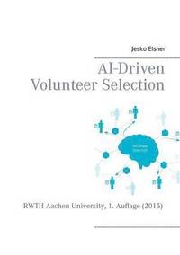 bokomslag AI-Driven Volunteer Selection