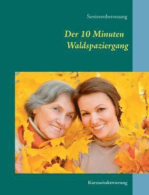 bokomslag 10 Minuten Waldspaziergang
