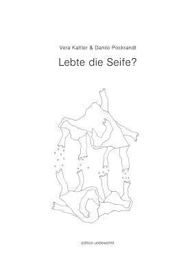 Lebte die Seife? 1