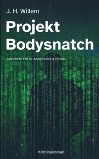 bokomslag Projekt Bodysnatch