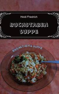 bokomslag Buchstabensuppe