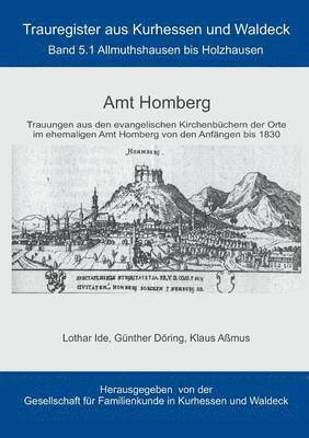 Lothar Ide, Günther Döring, Klaus Aßmus, Gfkw Gesellschaft für Familienkunde in Kurhessen und Waldeck e. V. - Amt Homberg, Häftad