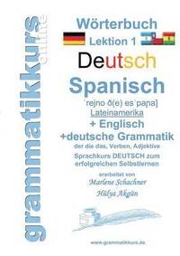 bokomslag Wrterbuch Deutsch - Spanisch - Lateinamerika - Englisch A1 Lektion 1