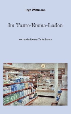 Im Tante-Emma-Laden 1