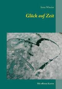 bokomslag Glück auf Zeit