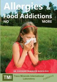 bokomslag Allergies and Food Addictions
