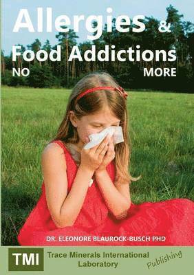 Allergies and Food Addictions 1