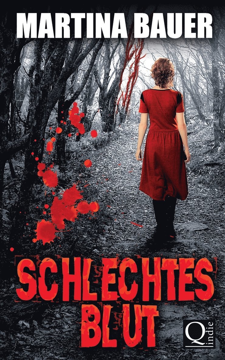 Schlechtes Blut 1