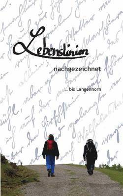 St Jürgen-Zachäus, St. Jürgen-Zachäus - Lebenslinien nachgezeichnet ... bis Langenhorn, Häftad