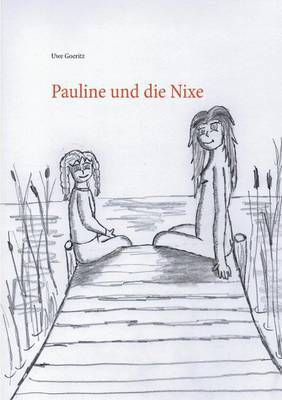 bokomslag Pauline und die Nixe