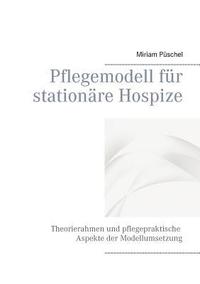 bokomslag Pflegemodell für stationäre Hospize