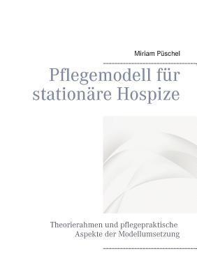 bokomslag Pflegemodell für stationäre Hospize