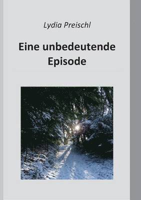 Eine unbedeutende Episode