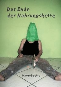 bokomslag Ende der Nahrungskette