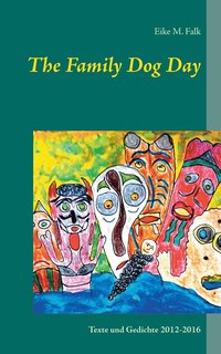 bokomslag The Family Dog Day