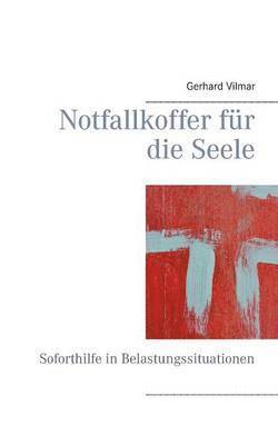 Notfallkoffer fr die Seele 1