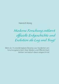 bokomslag Moderne Forschung entlarvt offizielle Erdgeschichte und Evolution als Lug und Trug!