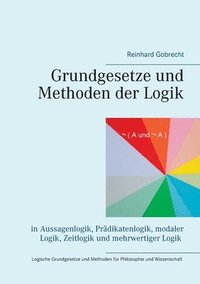 bokomslag Grundgesetze und Methoden der Logik