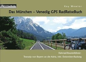 Das München - Venedig GPS RadReiseBuch 1
