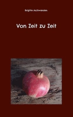 bokomslag Von Zeit zu Zeit