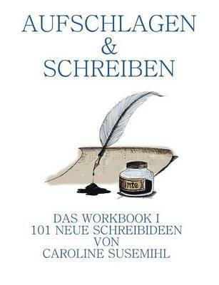 bokomslag Aufschlagen und Schreiben Das Workbook 1