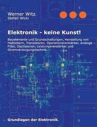 bokomslag Elektronik - keine Kunst!