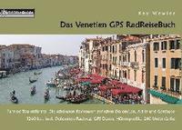 bokomslag Das Venetien GPS RadReiseBuch