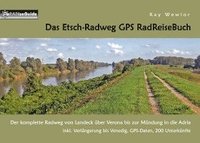 bokomslag Das Etsch-Radweg GPS RadReiseBuch