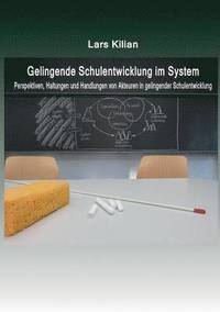 bokomslag Gelingende Schulentwicklung im System