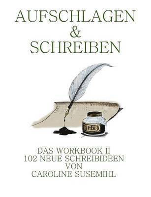 Caroline Susemihl - Aufschlagen und Schreiben Workbook 2, Häftad